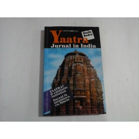 YAATRA  -  JURNAL  IN INDIA  -  VASILE ANDRU - (sublinieri cu creionul)